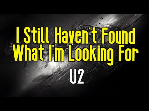 I Still Haven't Found What I'm Looking For (KARAOKE) | U2