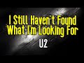 I Still Haven T Found What I M Looking For KARAOKE U2