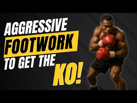 Footwork technique for Pro fighters- How to get aggressive
