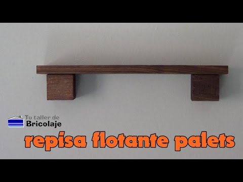 Cómo hacer una repisa flotante con palets