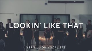 Jordan Fisher - Lookin&#39; Like That (Vermillion Vocalists)