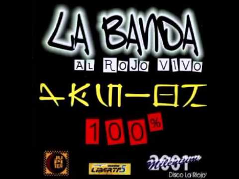 Aquella - La Banda Al Rojo Vivo (2001)