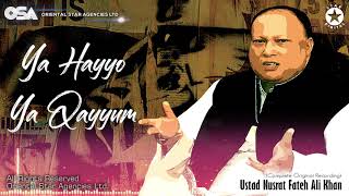 Ya Hayyo Ya Qayyum  Nusrat Fateh Ali Khan  complet