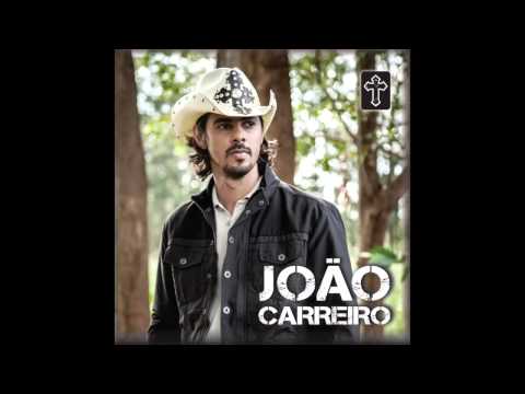 Eu Já Nasci Peão - João Carreiro