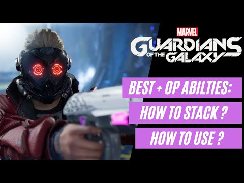 Marvel's Guardians of the Galaxy Best Abilities + Combat Tips : OP DPS Method Tutorial
