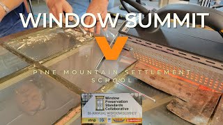 Window Summit V - Pine Mountain Settlement School