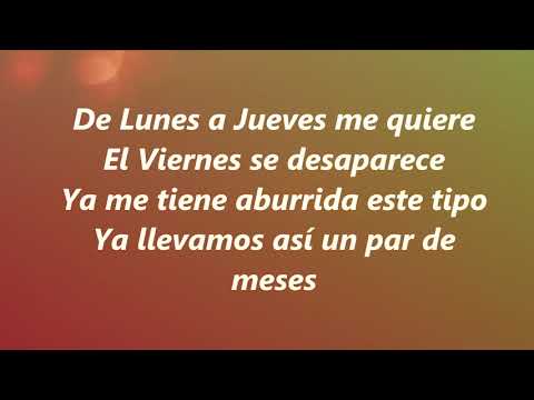 Lunes a Jueves / Leslie Grace Ft. Farina / Letra (Lyrcs)