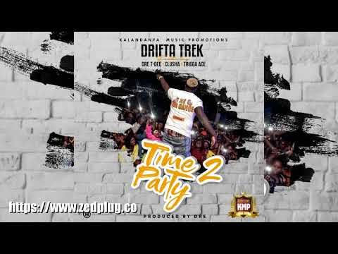 Drifta Trek Connects With Dre Clusha Tgee Triiga Ace For Time To Party Single