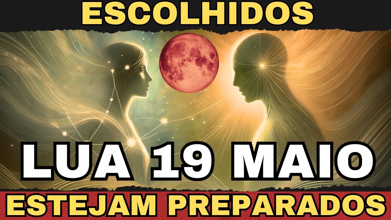 🌑 ALERTA ESPIRITUAL: A NOVA LUA DE 19 DE MAIO TRAZ UMA ATIVAÇÃO INTENSA PARA OS ESCOLHIDOS 🌑