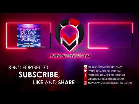 DJ Nickiee - NOW That's What I Call Bounce Volume 06 2021