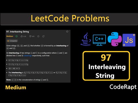 Interleaving String Leetcode Q 97 Python C Java Javascript Leetcode Daily Challenges
