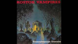 Rostok Vampires - Transylvanian Disease [1989]