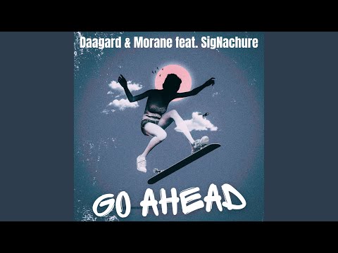 Go Ahead - Hip Da House Edit