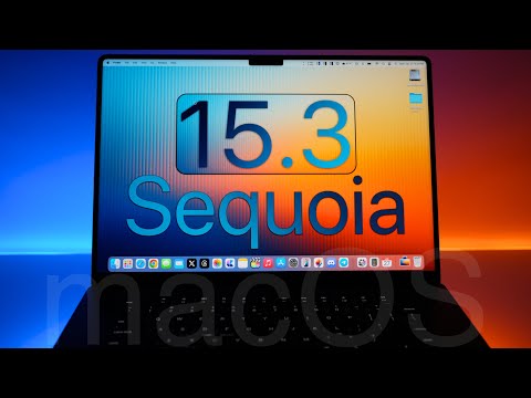 macOS 15.3 Sequoia is Out! - What's New?