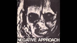 Negative Approach - Nothing (EP Version)