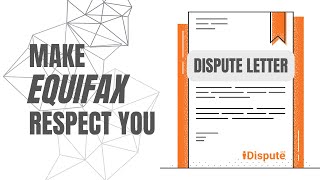 Equifax: Credit Report Dispute Letter | 2023
