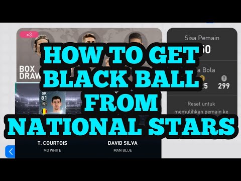 HOW TO GET BLACKBALL FROM NATIONAL STARS | TRICK BLACK BALL | PRO EVOLUTION SOCCER 2019