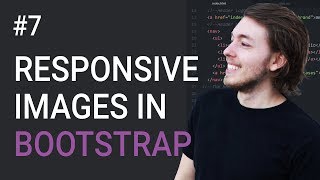 7: Insert responsive images in Bootstrap 3 - Learn Bootstrap 3 front-end programming