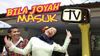 Download lagu Bila Joyah Masuk TV mp3