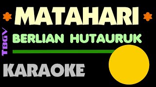 Download lagu Berlian Hutauruk - MATAHARI - Karaoke. Album Badai Pasti Berlalu. mp3
