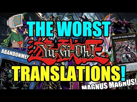 The WORST Yu-Gi-Oh! Translations! "Magnus Great King Computer"! "Abandonment"!