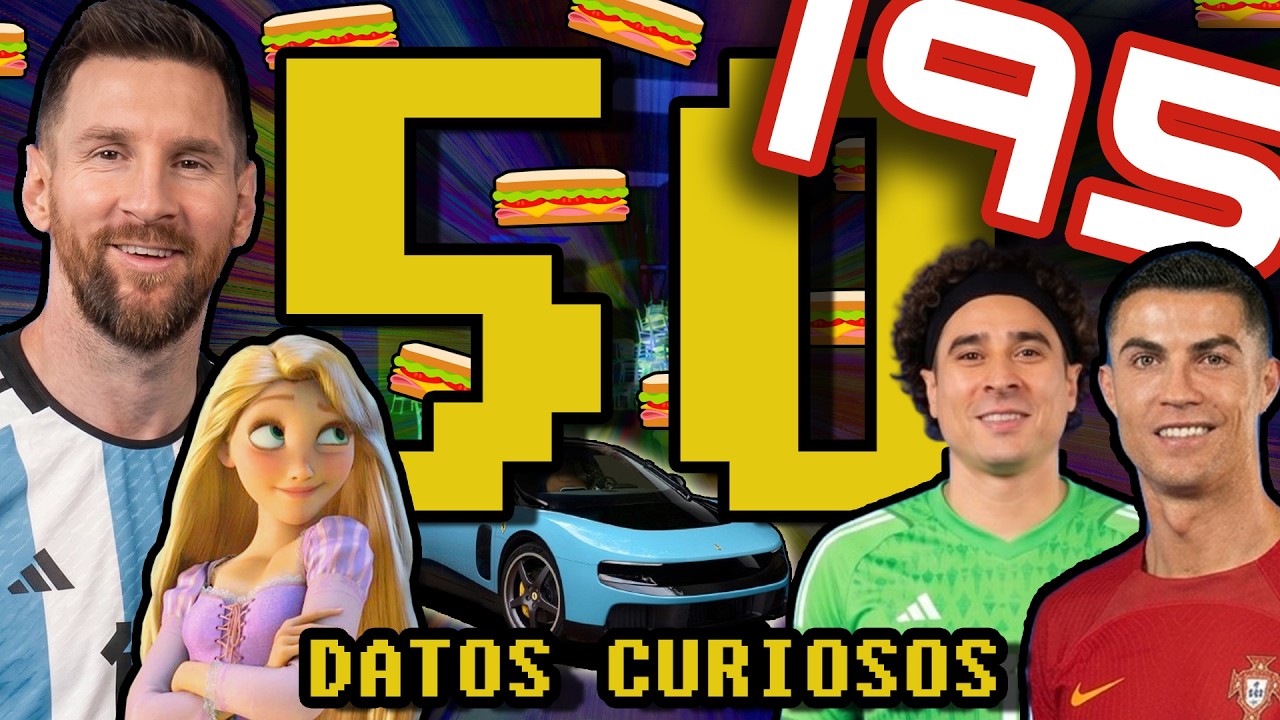 50 INCREÍBLEMENTE GENIALES DATOS CURIOSOS # 195 - Curiosidades