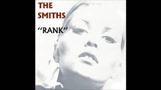 Is It Really So Strange (Rank) by The Smiths
