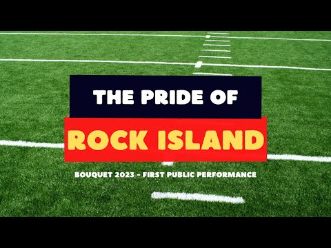 Pride of Rock Island | 2023 Halftime Performance