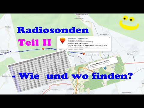 Wettersonden Teil 2   - Einführung zum Thema #Radiosonden Startpunkte Flugbahn Landepunkte finden