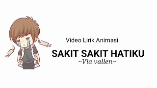 Download lagu Sakit Sakit Hatiku - Via Vallen (Video Lirik Animasi) Cover Song:Riswandi official mp3 Download lagu Sakit Sakit Hatiku - Via Vallen (Video Lirik Animasi) Cover Song:Riswandi official mp3