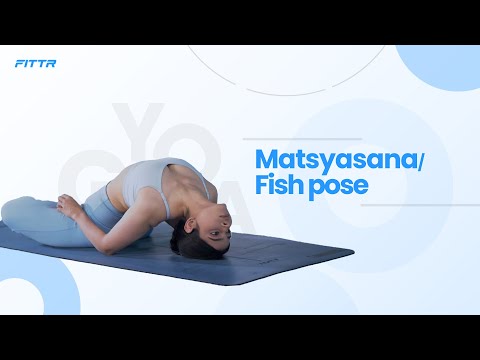 Fish Pose (Matsyasana) Instructions & Photos • Yoga Basics