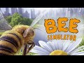 Bee Simulator GamePlay Ultra Settings
