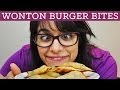 Wonton Burger Bites - Mind Over Munch Episode 5.