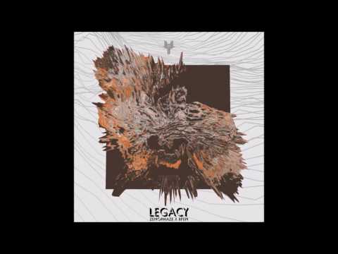 Zenophaze x Rfen - Legacy