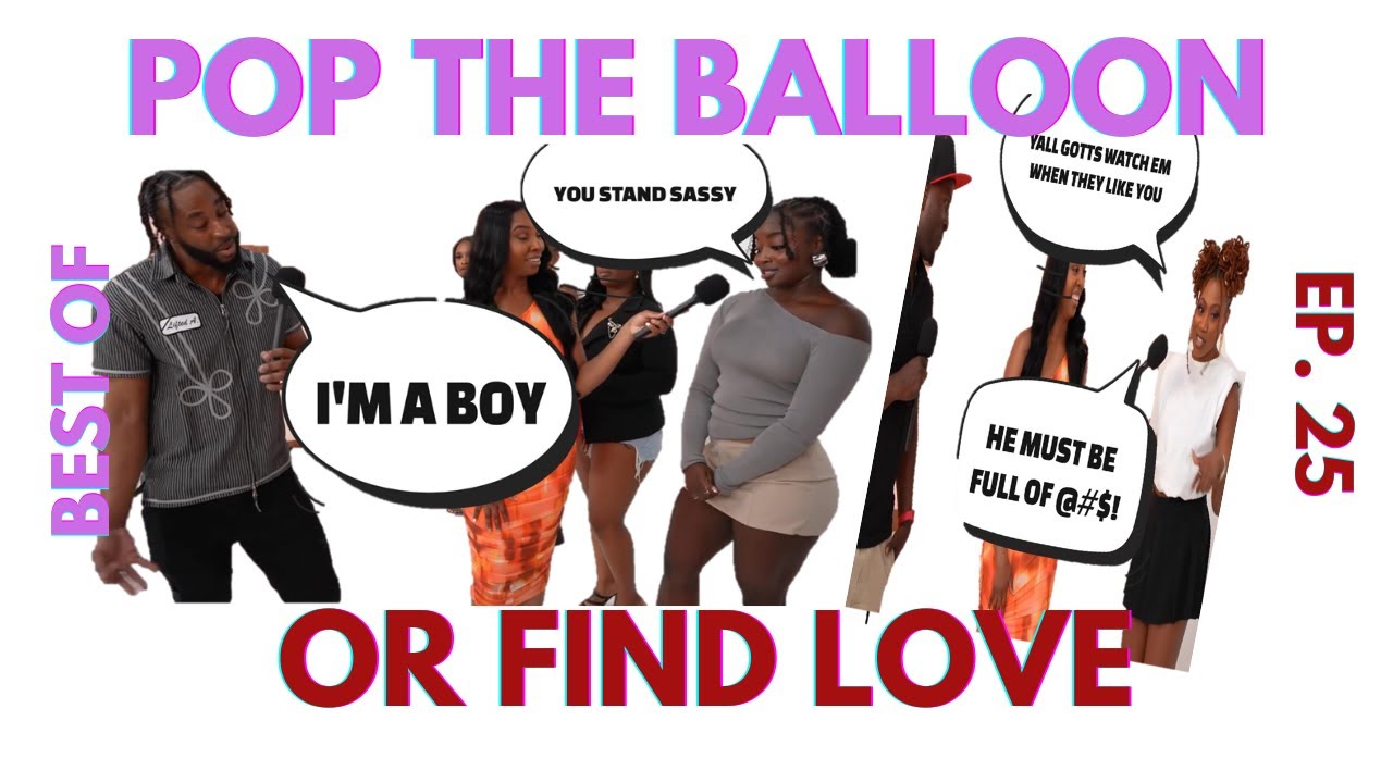 Ep 25: Pop The Balloon Or Find Love RECAP | With Arlette Amuli #findlove #matchmaking #poptheballoon
