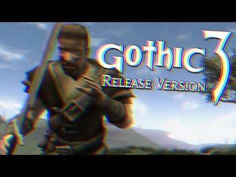 01 │ Gothic 3: Release Version 1.04 │ "𝑾𝒊𝒆 𝒊𝒏 𝒂𝒍𝒕𝒆𝒏 𝒁𝒆𝒊𝒕𝒆𝒏"