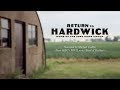 Return To Hardwick - DIGITAL RELEASE JUNE 9TH, 2020 (long ver.)