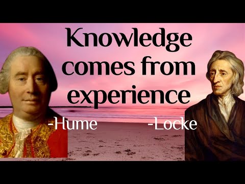 Philosophy of empiricism — John Locke and David Hume