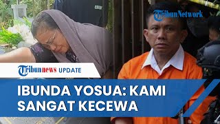 Ferdy Sambo Batal Dihukum Mati, Ibunda Brigadir Yosua: Kami Sangat, Sangat Kecewa!
