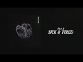 Ivan B Sick Tired W Polar Official Audio