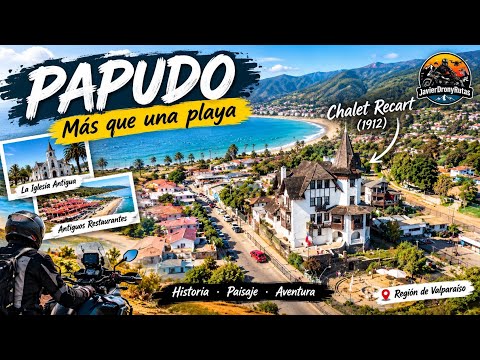 PAPUDO: Más que una Playa | Hermoso Antiguo Chalet Recart 🏍️🚁