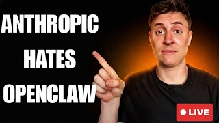 LIVE: Anthropic BANS OpenClaw. It's OVER!