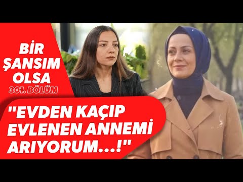 Kızlarını Bırakıp Evden Kaçan Anne ŞOK ETTİ! Sultan Hanım Kandırıldı mı? Bir Şansım Olsa 301. Bölüm