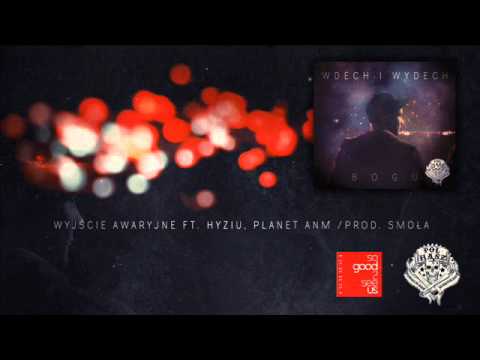 09. Bogu - Wyjście awaryjne feat. Hyziu, Planet ANM (prod. Smoła)