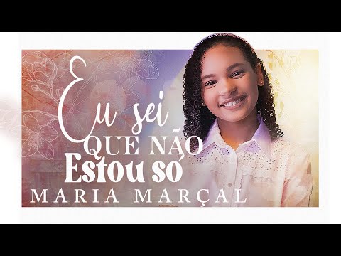 Maria Marçal - Eu Sei Que Não Estou Só #MKNetwork