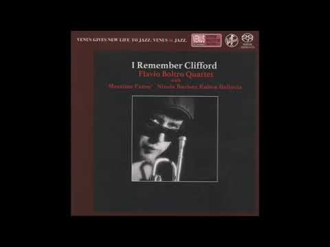Flavio Boltro Quartet - I Remember Clifford
