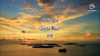 Download lagu Sejuta Maaf -Achik Spin-lirik mp3