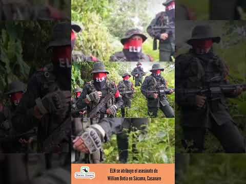 🚨 ELN se atribuye asesinato de agricultor en Sácama, Casanare