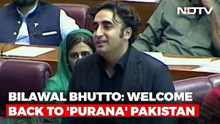  Welcome Back To Purana Pakistan : Bilawal Bhutto 