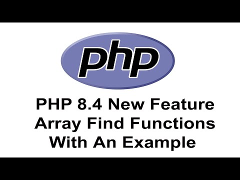 Php 8 4 New Feature Array Find Function Array Find Php 8 4 Php Tutorial Php 8 4 New Features
